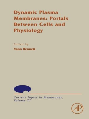cover image of Dynamic Plasma Membranes